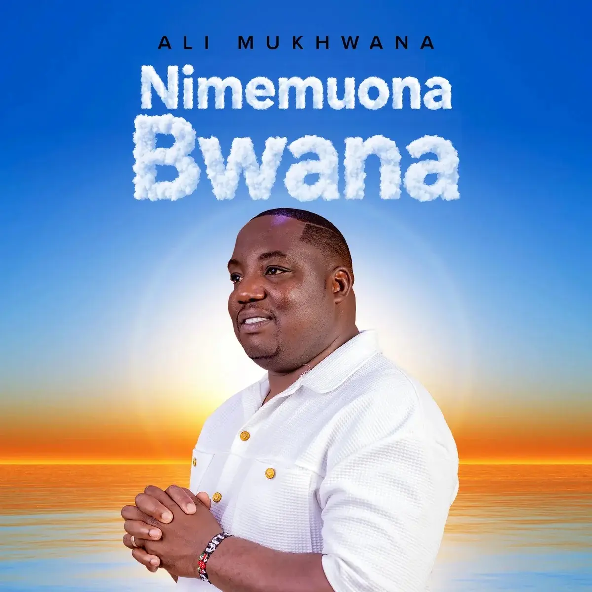 Nimemuona Bwana audio by Ali Mukhwana