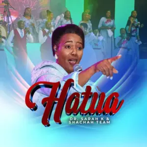 Hatua audio by DR. SARAH K, Shachah Team