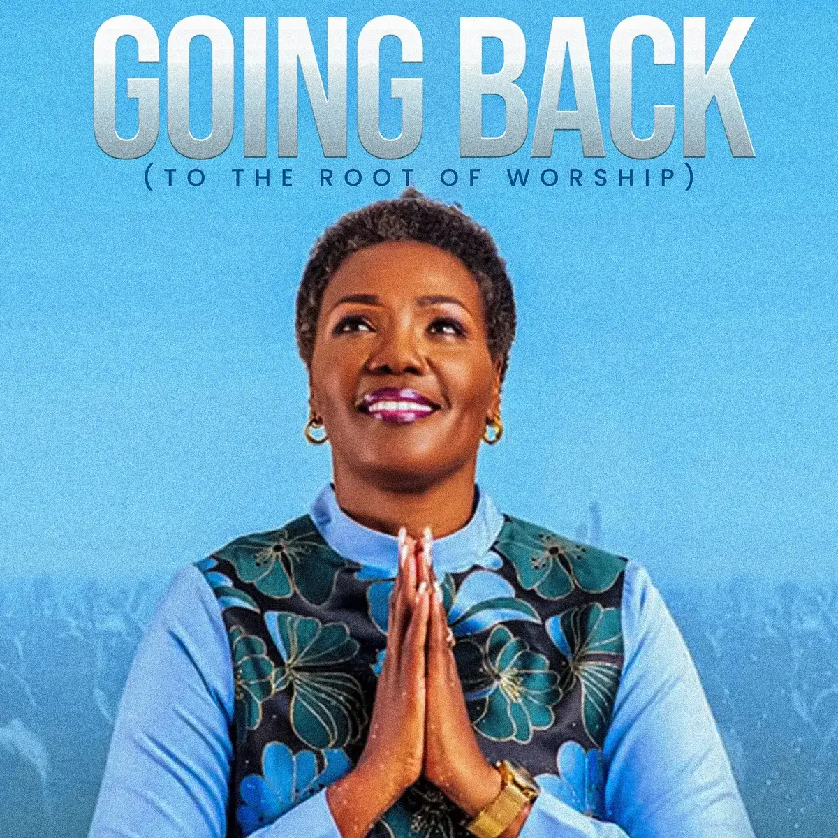 Going Back (To the Root of Worship) audio by Dr Sarah K